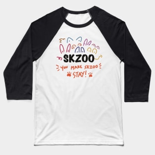 You Make SKZOO Stay Stray Kids Design Baseball T-Shirt